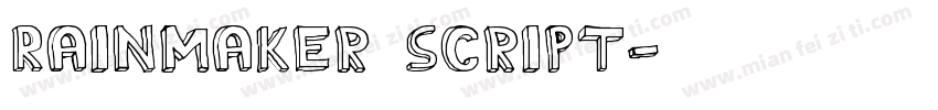 Rainmaker script字体转换